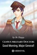 Genius Military Doctor: Good Morning, Major General!